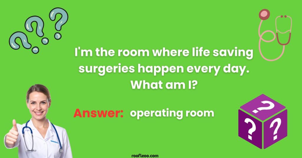 Hospital Environment Riddles