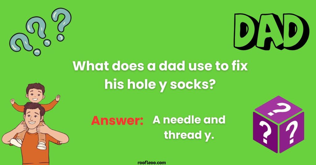 Everyday Dad Life Riddles