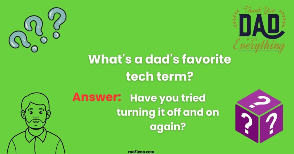 The Tech Support Dad Riddles