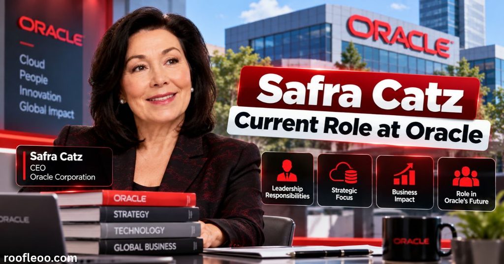 Safra Catz Current Role at Oracle