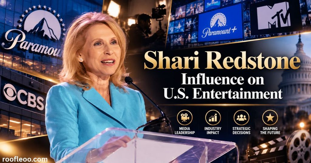 Shari Redstone Influence on U.S. Entertainment